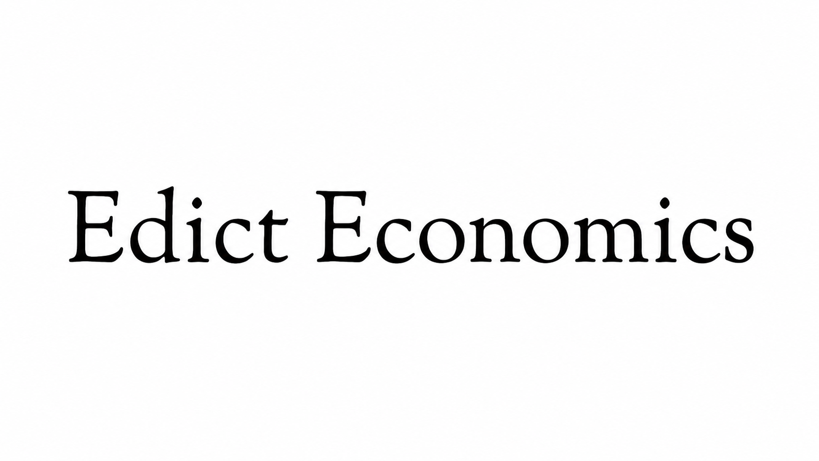 Edict Economics